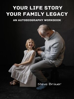 cover image of Your Life Story, Your Family Legacy